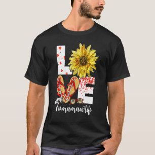 Camiseta Womens Love Mamaw Life Sunflower And Flip Flops Mo
