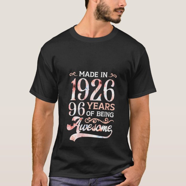 Camiseta Womens Made In 1926 96 Yo Of Being Awesome 96th Bi (Frente)