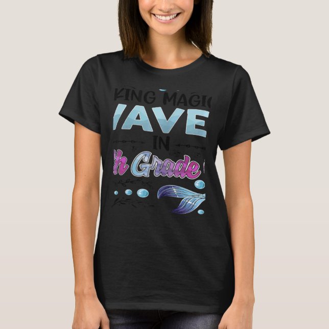 Camiseta Womens Making Magical Waves In 7th Grade Mermaid B (Frente)