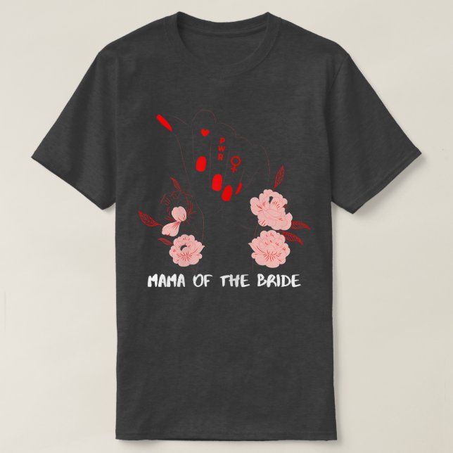 Camiseta Womens Mama Of The Bride 667 (Frente do Design)