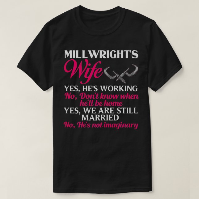 Camiseta Womens Millwright Wife Training Industrial Mechani (Frente do Design)