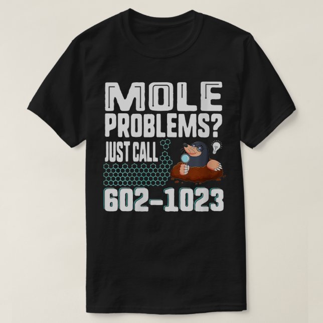 Camiseta Womens Mole Day Mole Problems Just Call Avogadros  (Frente do Design)