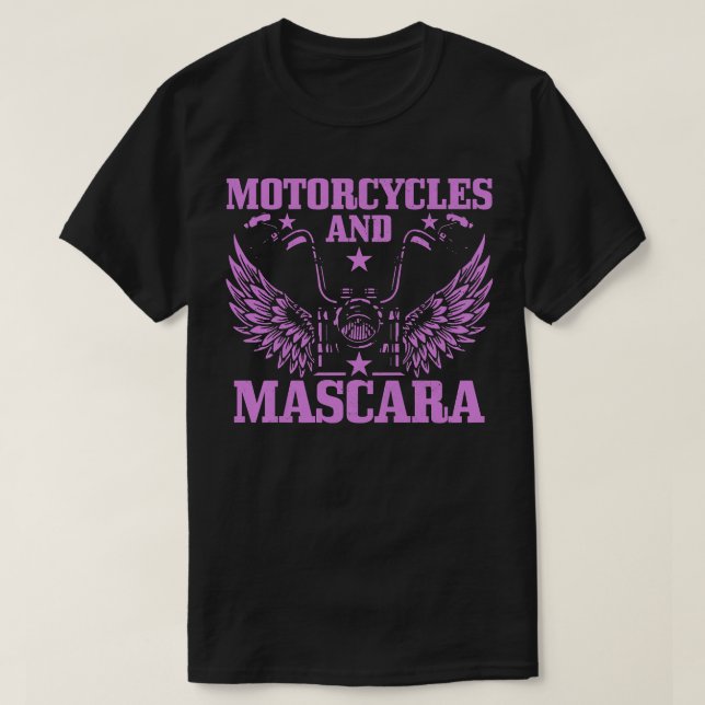 Camiseta Womens Motorcycles And Mascara Biker Girl Funny Vi (Frente do Design)