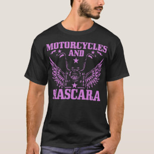 Camiseta Womens Motorcycles And Mascara Biker Girl Funny Vi