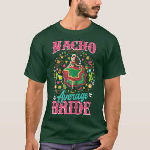 Camiseta Womens Nacho Média Bride Nacho Média Média Média M