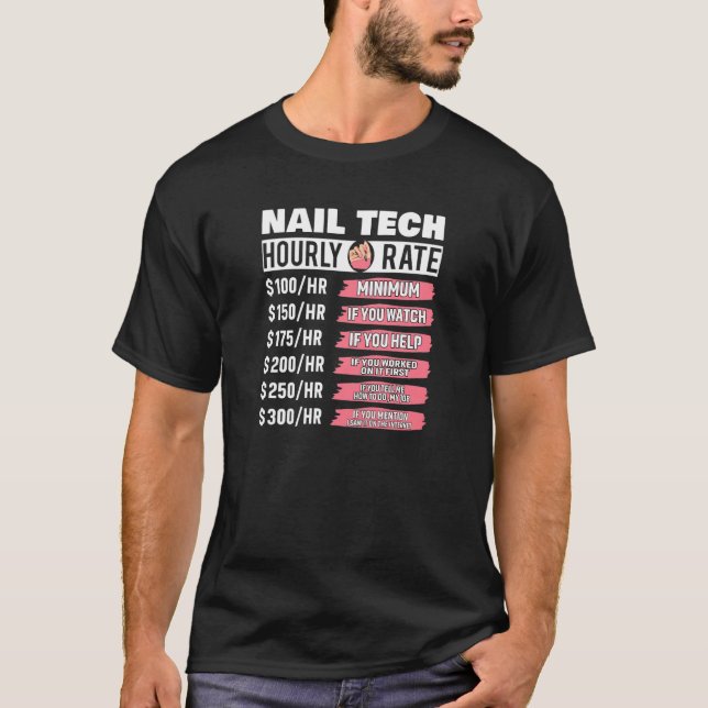 Camiseta Womens Nail Technician Hourly Rate Nail Tech Artis (Frente)