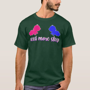 Camiseta Womens Need More Sleep Mom of Twin Pregnancy Gende
