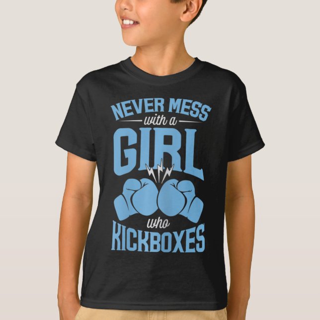 Camiseta Womens Never Mess With A Girl Who Kickboxes  (Frente)