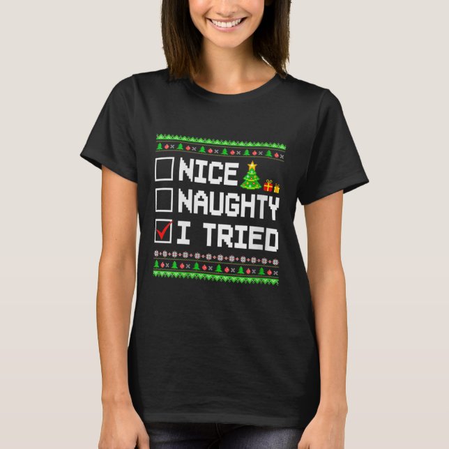 Camiseta Womens Nice Naughty I Tried Christmas List Kids Bo (Frente)