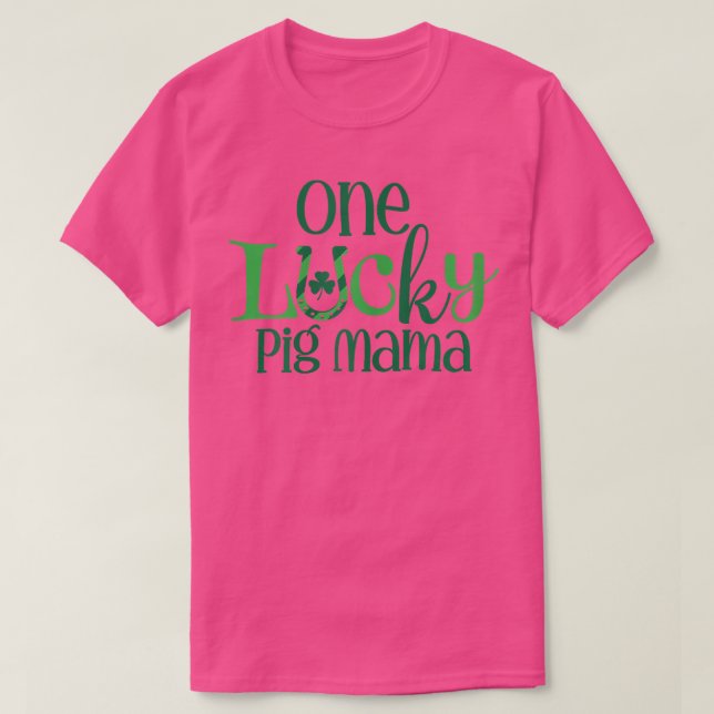 Camiseta Womens One Lucky Pig Mama Shamrock Leaf St Patrick (Frente do Design)