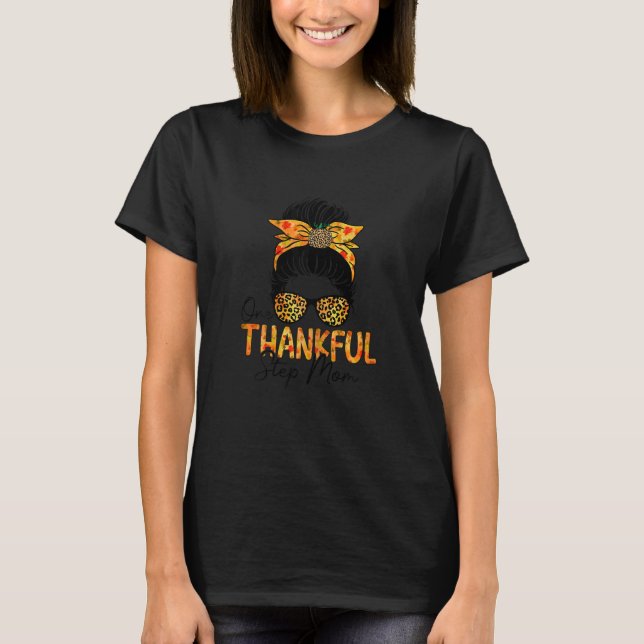 Camiseta Womens One Thankful Step Mom Leopard Messy Bun Tha (Frente)