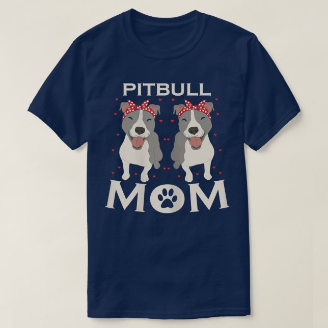 Camiseta Womens Pitbull Mom - Funny Pit Bull Dog T-Shirt Co (Frente do Design)