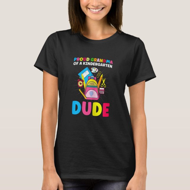 Camiseta Womens Pre K Proud Grandma Of A Kindergarten Dude  (Frente)