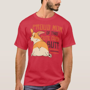 Camiseta Womens Proud Mom Of This Cute Corgi Butt1842