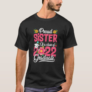 Camiseta Womens Proud Sister Of A Class Of 2022 Graduate Gr