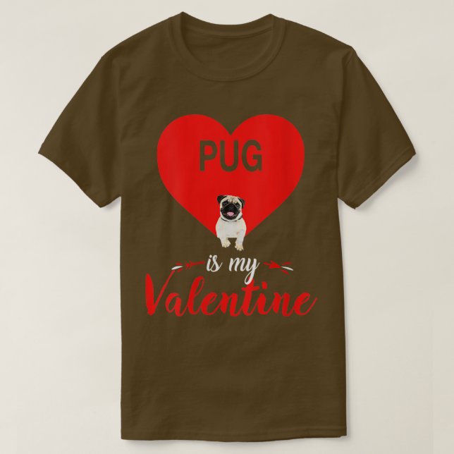Camiseta Womens Pug Is My Valentine Costumes Gift Lovers  (Frente do Design)
