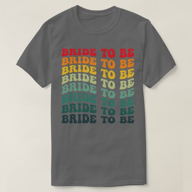 Camiseta Womens Retro Bride To Be 70s Style Wedding and Bac (Frente do Design)