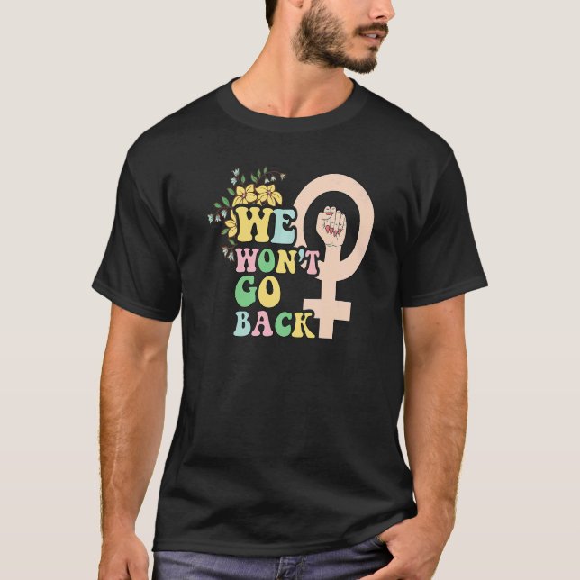 Camiseta Womens rights choice gender equality feminist woma (Frente)