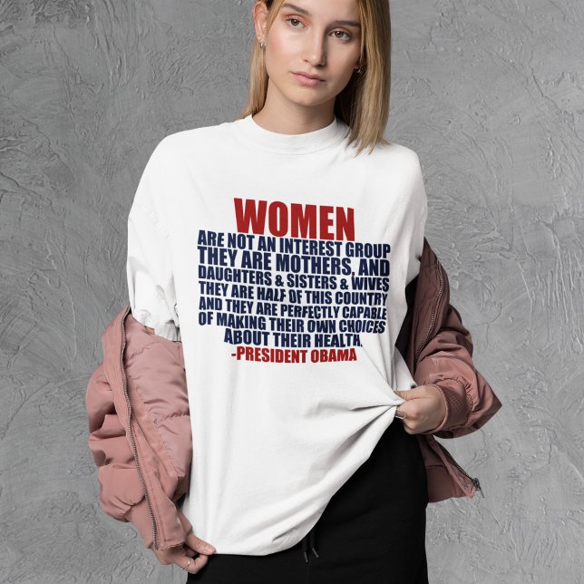 Camiseta Women's Rights Obama Quote Feminist (Criador carregado)
