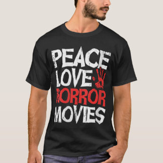 Camiseta Womens Scary Horror Movie Peace Love Horror Movies