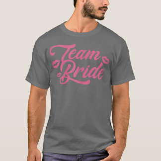 Camiseta Womens Team Bride Wedding Day Bridal Shower Brides