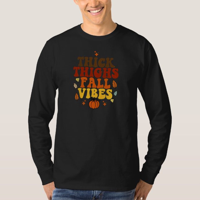 Camiseta Womens Thick Thighs Fall Vibes  Thanksgiving (Frente)