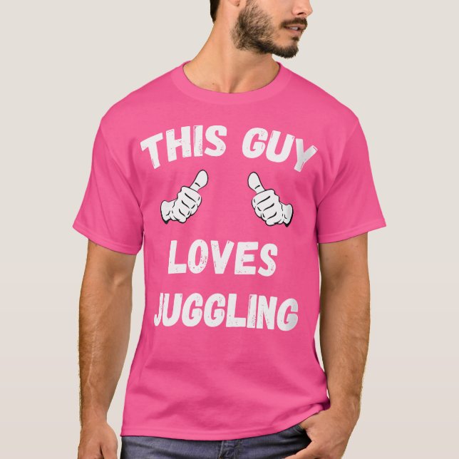 Camiseta Womens This Guy Loves Juggling (Frente)