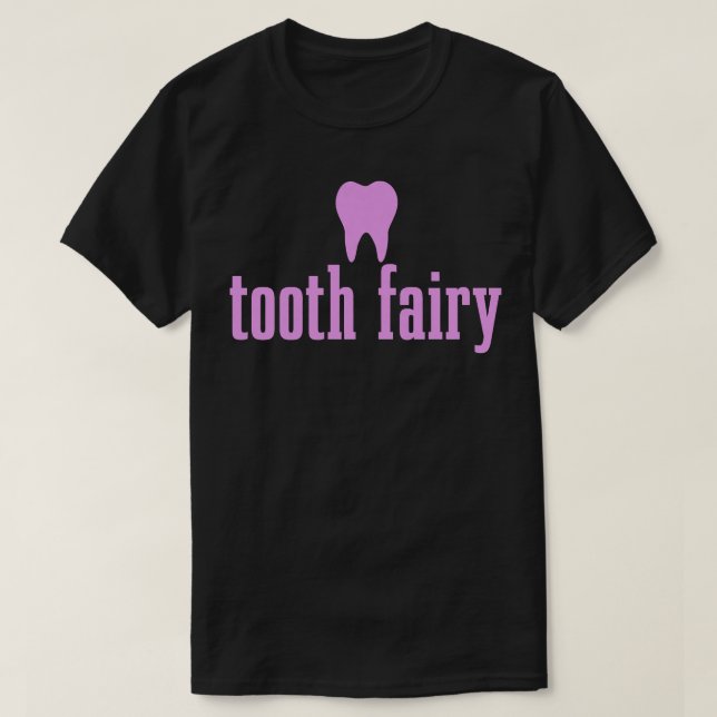 Camiseta Womens Tooth Fairy Dental Student Assistant Tooth  (Frente do Design)