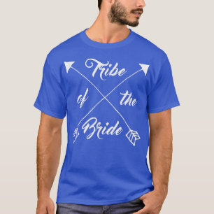 Camiseta Women's Tribe Of The Bride T  Bachelorette Party G