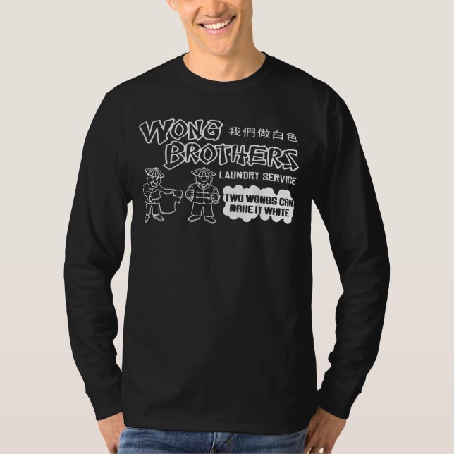 Camiseta Wong Brothers Laundry Two Wongs make it white (Frente)
