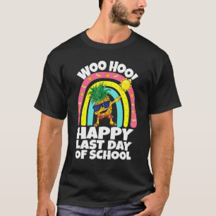 Camiseta Woo Hoo Happy No Dia Passado Na Escola De Ananas T