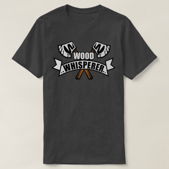 Camiseta Wood Whisperer (Frente do Design)