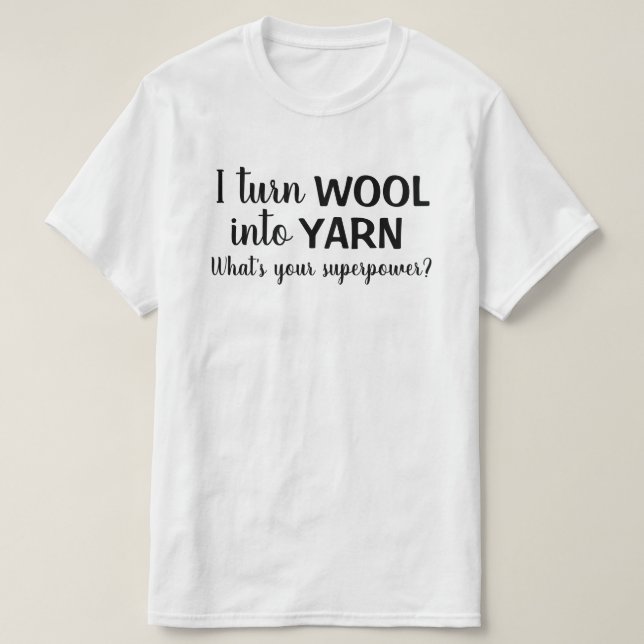 Camiseta Wool Yarn Funny Spinning Handspun (Frente do Design)