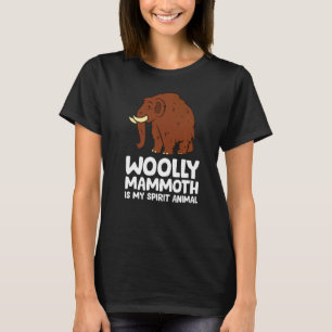 Camiseta Wooly Mammoth É O Meu Espírito Animal Love Wooly M