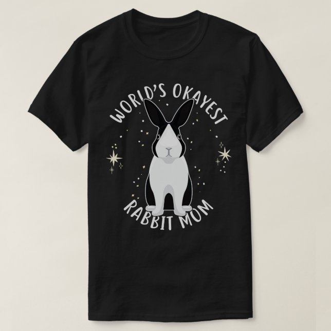 Camiseta Words Okayest Rabbit Mãe (Frente do Design)
