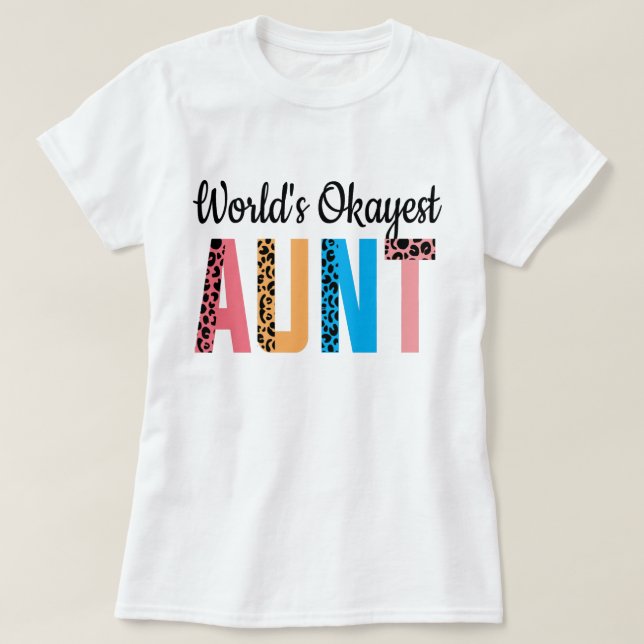 Camiseta Words Okayest Tia Birthday Engraçado Presente para (Frente do Design)