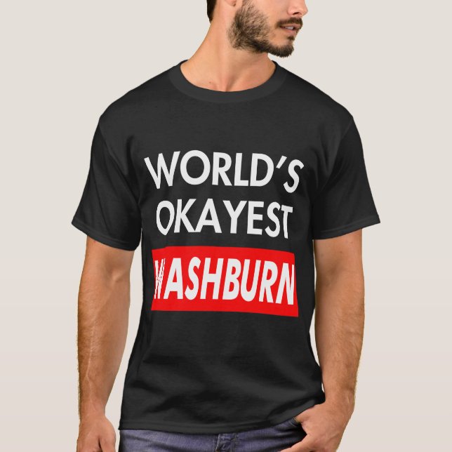 Camiseta Words okayest Washburn (Frente)