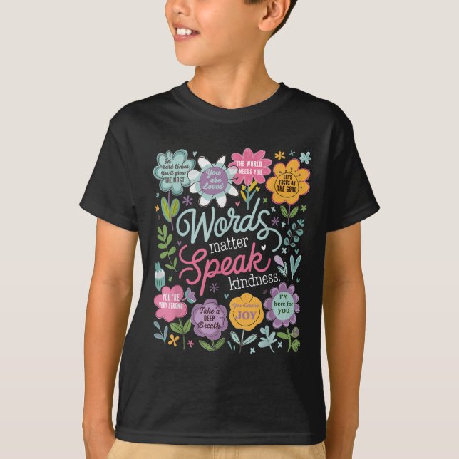 Camiseta Words Speak Kindness Insrational Floral Sitive  (Frente)