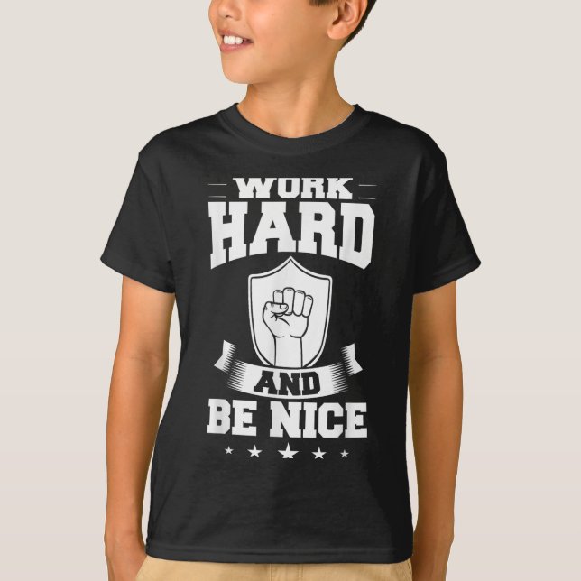 Camiseta Work Hard Quotes Insration Motivational Saying  (Frente)