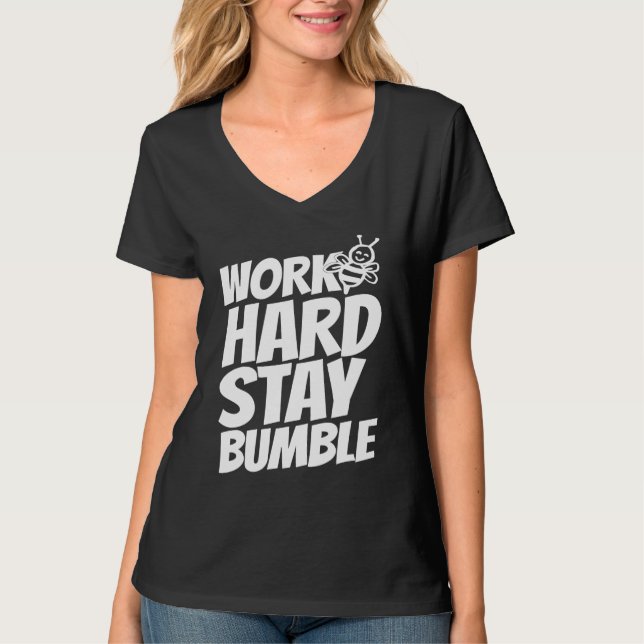 Camiseta Work hard stay bumble (Frente)