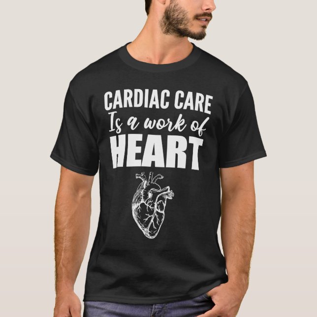 Camiseta Work of Heart Neurologist Or Cardiologist (Frente)