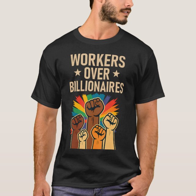 Camiseta Workers Over Billionaires Activist Pride Unite Lab (Frente)