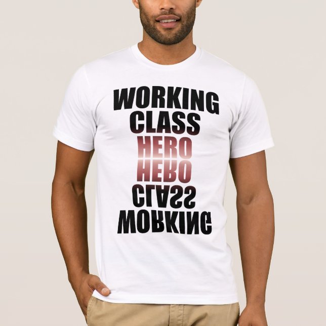 CAMISETA WORKING CLASS HERO 2 (Frente)