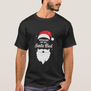 Camiseta Working On My Santa Bod Pajamas Dad Papa Christmas