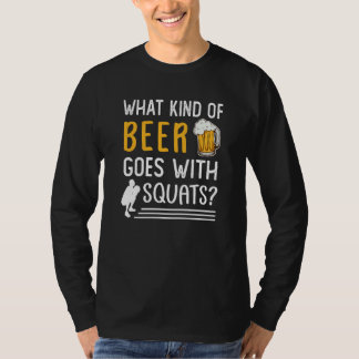 Camiseta Workout Gym Meme For Beer Squats Joke  2