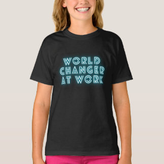 Camiseta World Changer no trabalho