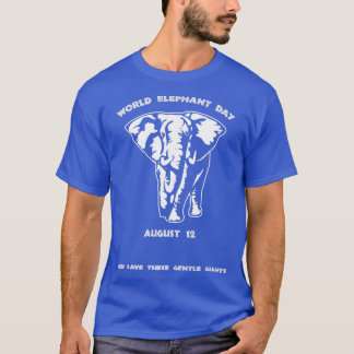 Camiseta World Elephant Day August