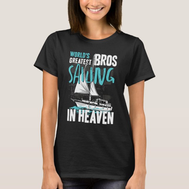 Camiseta World Greatest Bros Sailing in Heaven Cousin Famil (Frente)