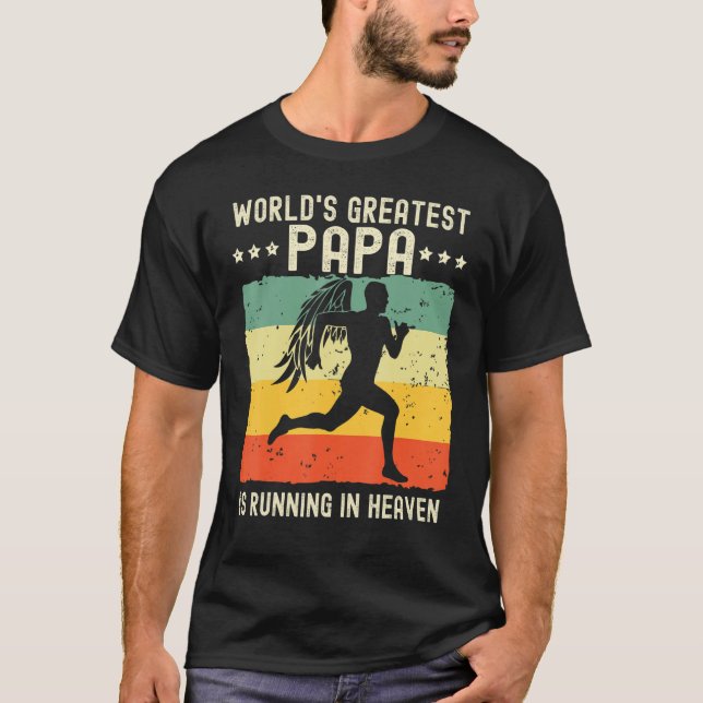 Camiseta World Greatest Papa Running in Heaven Family Memor (Frente)