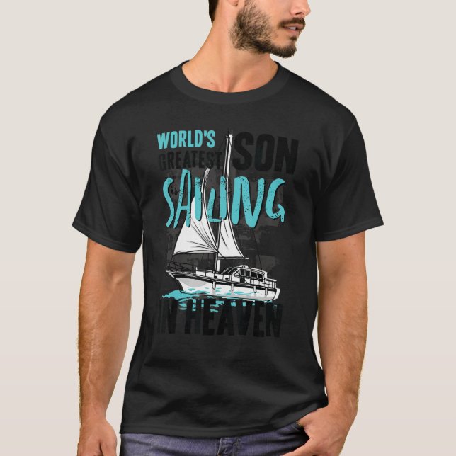 Camiseta World Greatest Son Nephew Sailing in Heaven Family (Frente)